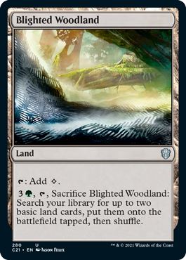 [280]【EN】荒廃した森林/Blighted Woodland【C21】[U][土地]