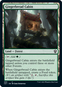 [290]【EN】お菓子の小屋/Gingerbread Cabin【C21】[C][土地]