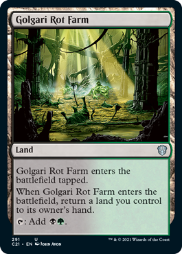 [291]【EN】ゴルガリの腐敗農場/Golgari Rot Farm【C21】[U][土地]
