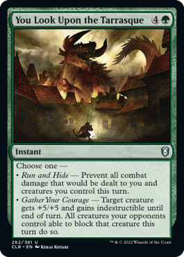 [262]【EN】君はタラスクを見ている/You Look Upon the Tarrasque【CLB】[U][緑]