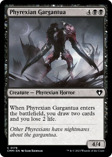 [178]【EN】【FOIL】ファイレクシアのガルガンチュア/Phyrexian Gargantua【CMM】[C][黒]