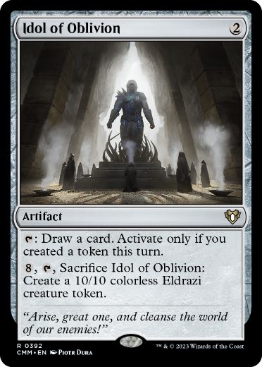 [392]【EN】【FOIL】忘却の偶像/Idol of Oblivion【CMM】[R][茶]