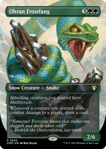 [650]【EN】【FOIL】■ボーダーレス■オーランの凍り牙/Ohran Frostfang【CMM】[R][緑]