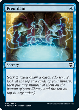 [084]【EN】【FOIL】定業/Preordain【CMR】[C][青]