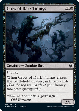 [115]【EN】【FOIL】闇告げカラス/Crow of Dark Tidings【CMR】[C][黒]