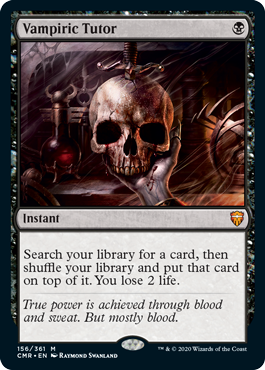 [156]【EN】【FOIL】吸血の教示者/Vampiric Tutor【CMR】[M][黒]