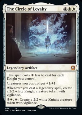 [098]【EN】忠誠の円環/The Circle of Loyalty【DMC】[M][白]