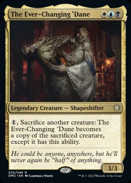 [030]【EN】【FOIL】流転のデイン/The Ever-Changing 'Dane【DMC】[R][多色]
