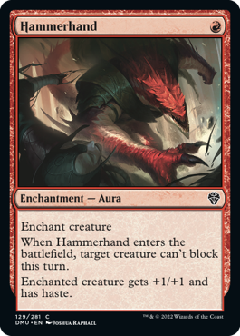 [129]【EN】【FOIL】槌手/Hammerhand【DMU】[C][赤]