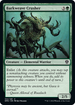 [154]【EN】【FOIL】樹皮織りの破壊者/Barkweave Crusher【DMU】[C][緑]