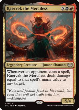 [222]【EN】無慈悲なる者ケアヴェク/Kaervek the Merciless【DSC】[R][多色]