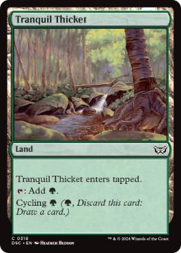 [318]【EN】平穏な茂み/Tranquil Thicket【DSC】[C][土地]