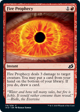 [116]【EN】【FOIL】火の予言/Fire Prophecy【IKO】[C][赤]
