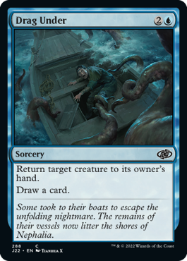 [288]【EN】引きずり込み/Drag Under【J22】[C][青]