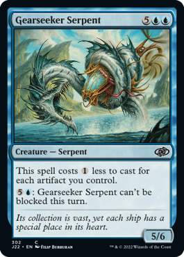 [302]【EN】歯車襲いの海蛇/Gearseeker Serpent【J22】[C][青]