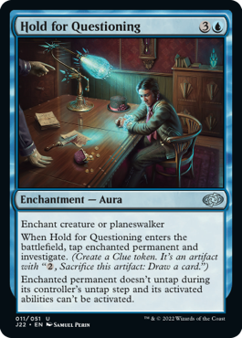 [011]【EN】尋問の引き留め/Hold for Questioning【J22】[U][青]