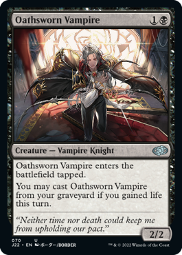 [070]【EN】誓いを立てた吸血鬼/Oathsworn Vampire【J22】[U][黒]