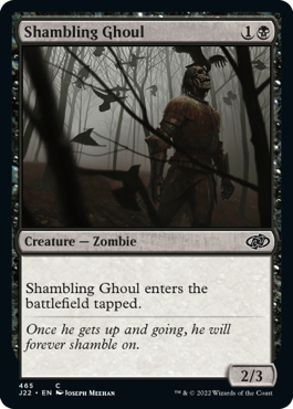 [465]【EN】よろめくグール/Shambling Ghoul【J22】[C][黒]