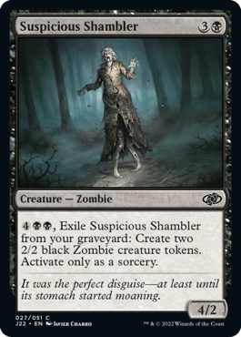 [027]【EN】怪しげなシャンブラー/Suspicious Shambler【J22】[C][黒]