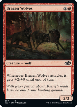 [507]【EN】猛々しい狼/Brazen Wolves【J22】[C][赤]