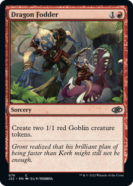 [076]【EN】ドラゴンの餌/Dragon Fodder【J22】[C][赤]