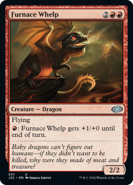 [537]【EN】焼炉の仔/Furnace Whelp【J22】[U][赤]