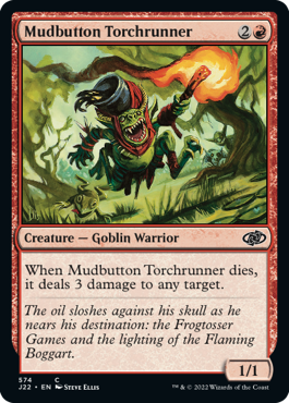 [574]【EN】泥デコの松明走り/Mudbutton Torchrunner【J22】[C][赤]