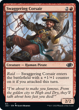 [611]【EN】意気がった海賊/Swaggering Corsair【J22】[C][赤]