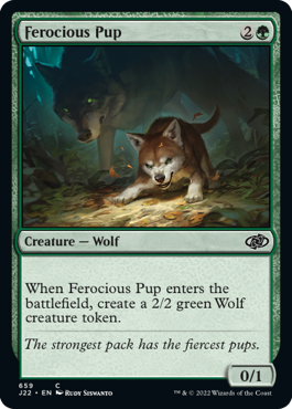 [659]【EN】獰猛な仔狼/Ferocious Pup【J22】[C][緑]