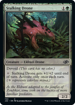 [733]【EN】忍び寄りドローン/Stalking Drone【J22】[C][緑]