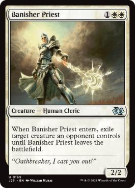 [169]【EN】放逐する僧侶/Banisher Priest【J25】[U][白]