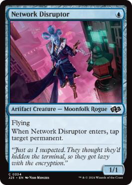 [334]【EN】ネットワークの攪乱者/Network Disruptor【J25】[C][青]