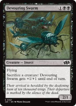 [421]【EN】貪る大群/Devouring Swarm【J25】[C][黒]