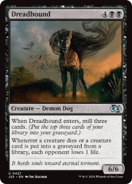 [427]【EN】戦慄の猟犬/Dreadhound【J25】[U][黒]