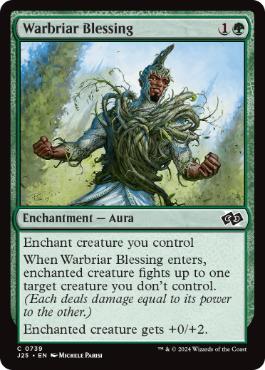[739]【EN】戦茨の恩恵/Warbriar Blessing【J25】[C][緑]