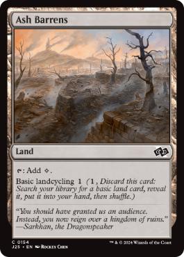 [154]【EN】灰のやせ地/Ash Barrens【J25】[C][土地]