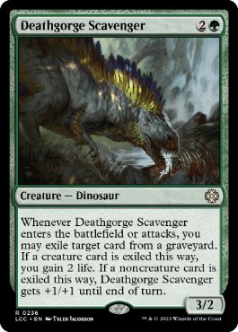 [236]【EN】貪る死肉あさり/Deathgorge Scavenger【LCC】[R][緑]