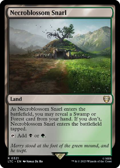 [321]【EN】屍花の交錯/Necroblossom Snarl【LTC】[R][土地]