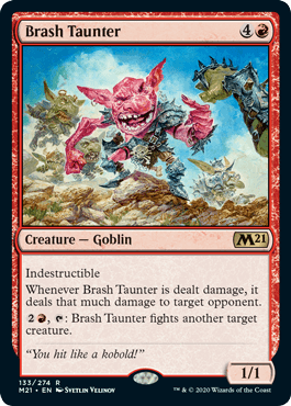 [133]【EN】【FOIL】無作法な挑発者/Brash Taunter【M21】[R][赤]