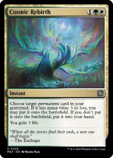 [028]【EN】【FOIL】星界の再誕/Cosmic Rebirth【MAT】[U][多色]