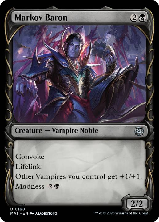 [198]【EN】【ハローFOIL】■ショーケース■マルコフ男爵/Markov Baron【MAT】[U][黒]
