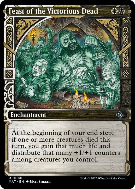 [080]【EN】【FOIL】■ショーケース■勝利した死者の饗宴/Feast of the Victorious Dead【MAT】[U][多色]
