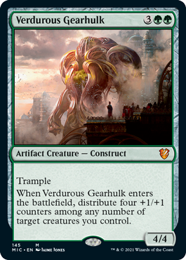 [145]【EN】新緑の機械巨人/Verdurous Gearhulk【MIC】[M][緑]