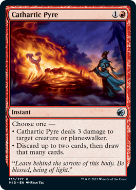 [133]【EN】【FOIL】安堵の火葬/Cathartic Pyre【MID】[U][赤]