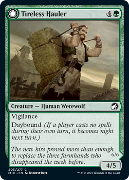 [203]【EN】【FOIL】不屈の運び屋/Tireless Hauler【MID】[C][緑]