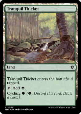 [309]【EN】平穏な茂み/Tranquil Thicket【MKC】[C][土地]