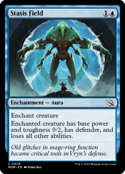[079]【EN】【FOIL】停滞域/Stasis Field【MOM】[C][青]
