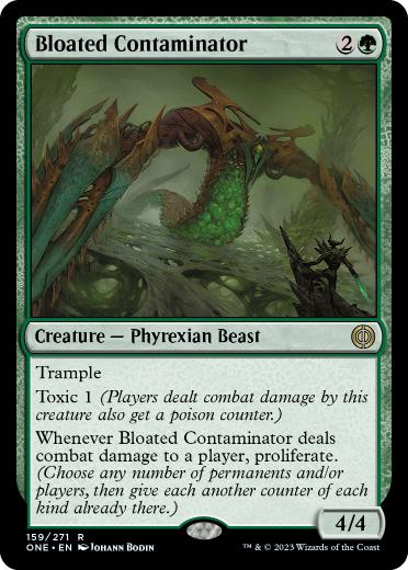 [159]【EN】ふくれた汚染者/Bloated Contaminator【ONE】[R][緑]