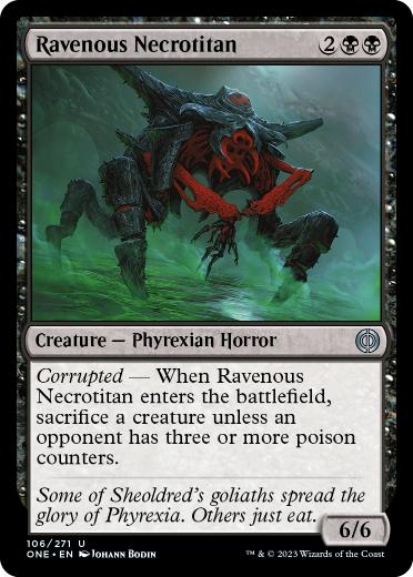 [106]【EN】【FOIL】貪欲な屍巨人/Ravenous Necrotitan【ONE】[U][黒]