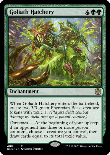 [408]【EN】【FOIL】ゴライアスの孵卵場/Goliath Hatchery【ONE】[R][緑]